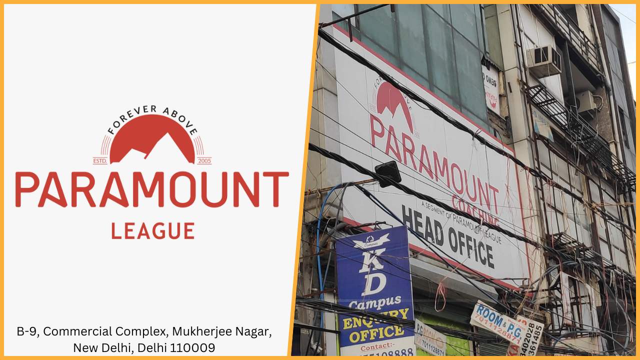 Paramount IAS Coaching Delhi